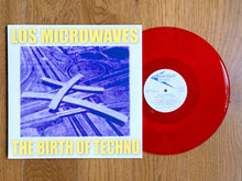 Load image into Gallery viewer, Los Microwaves : The Birth Of Techno (LP,Album,Limited Edition,Stereo)