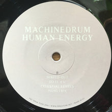 Load image into Gallery viewer, Machine Drum : Human Energy (LP,Album)