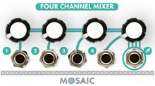 Load image into Gallery viewer, Mosaic Four Channel Mixer