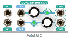 Load image into Gallery viewer, Mosaic Dual Linear VCA