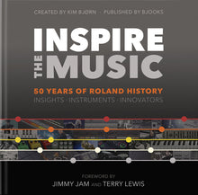 Load image into Gallery viewer, Bjørn - Inspire The Music - 50 Years of Roland History
