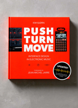 Load image into Gallery viewer, Bjørn - Push Turn Move: Interface Design in Electronic Music
