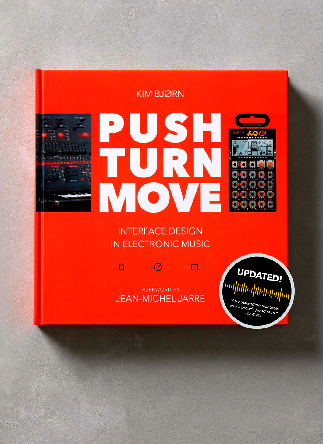 Bjørn - Push Turn Move: Interface Design in Electronic Music