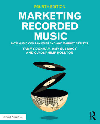 Donham / Macy /  Rolston - Marketing Recorded Music