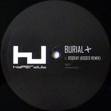 Load image into Gallery viewer, Burial : Rodent (10&quot;,45 RPM)
