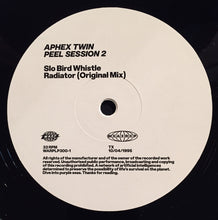 Load image into Gallery viewer, Aphex Twin : Peel Session 2 TX 10/04/95 (12&quot;,33 ⅓ RPM,EP)
