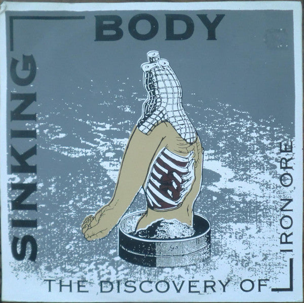 Sinking Body : The Discovery Of Iron Ore (10