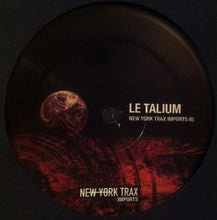 Load image into Gallery viewer, Le Talium : Inaltérable EP (12&quot;,33 ⅓ RPM,EP)
