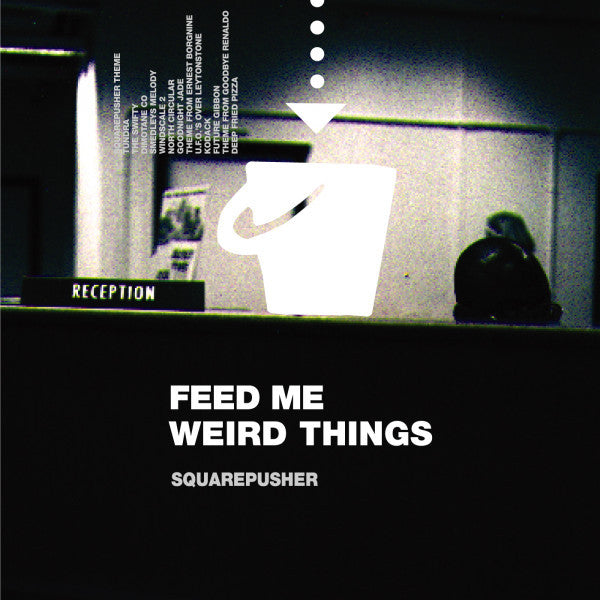 Squarepusher : Feed Me Weird Things (LP,Reissue,Remastered)