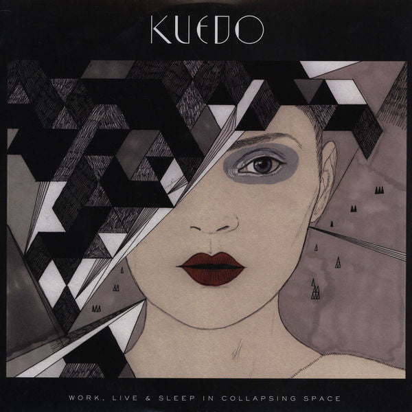 Kuedo : Work, Live & Sleep In Collapsing Space (12