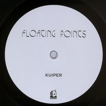 Load image into Gallery viewer, Floating Points : Kuiper (12&quot;,33 ⅓ RPM)
