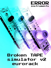 Load image into Gallery viewer, Error Instruments Broken Tape Simulator V2
