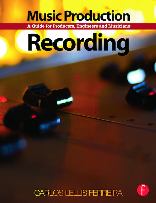 Lellis - Music Production: Recording