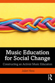 Hess - Music Education for Social Change