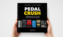 Load image into Gallery viewer, Bjørn - Pedal Crush: Stompbox Effects for Creative Music Making
