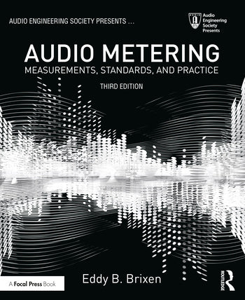 Brixen - Audio Metering - Measurements, Standards and Practice
