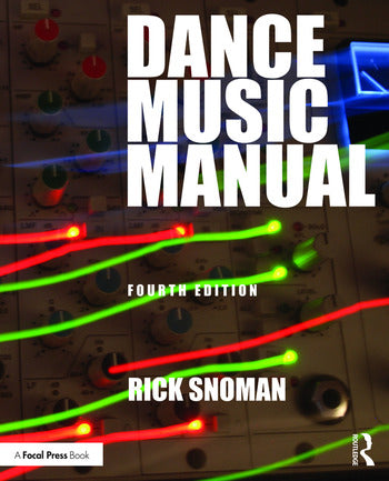 Snoman - Dance Music Manual